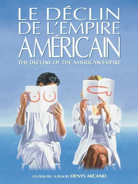 Закат американской империи / Le de'clin de l'empire ame'ricain (1986) HDRip / BDRip 720p / BDRip 1080p