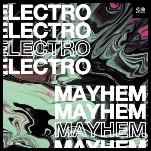 Electro Mayhem, Vol. 28 (2020)