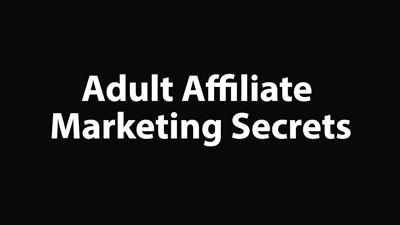 Benjamin Fairbourne вЂ" Adult Affiliate Marketing Secrets