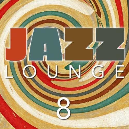Jazz Lounge, Vol. 8 (2020)