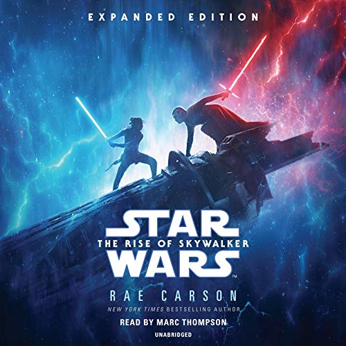 The Rise of Skywalker - Expanded Edition by Rae Carson