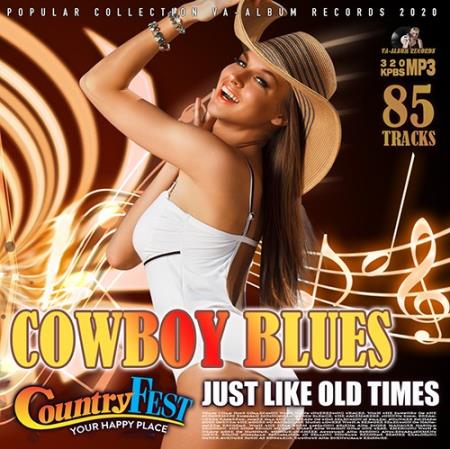 Cowboy Blues: Country Fest Music (2020)