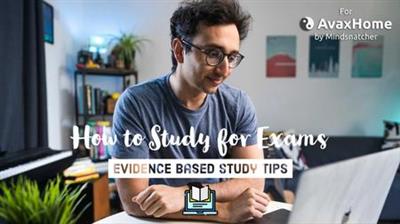 Skillshare How to Study for Exams - An Evidence-Based Masterclass