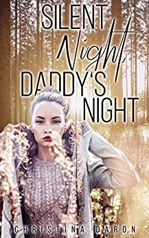 Cover: Daron, Christina - Silent Night 02 - Silent Night, Daddys Night