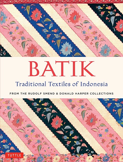 Batik: Traditional Textiles of Indonesia (2016)