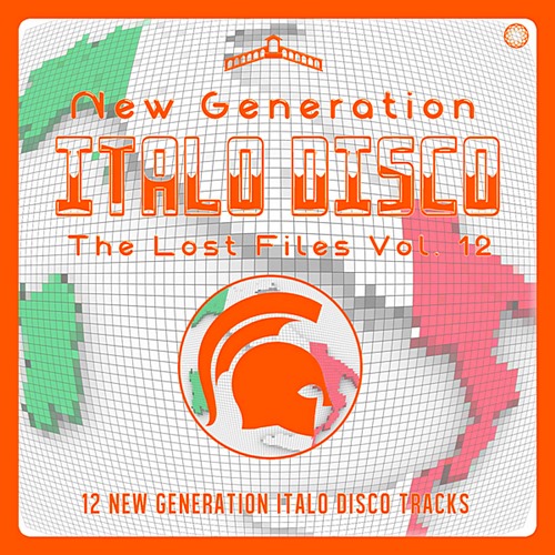 New Generation Italo Disco: The Lost Files Vol.12 (2020)