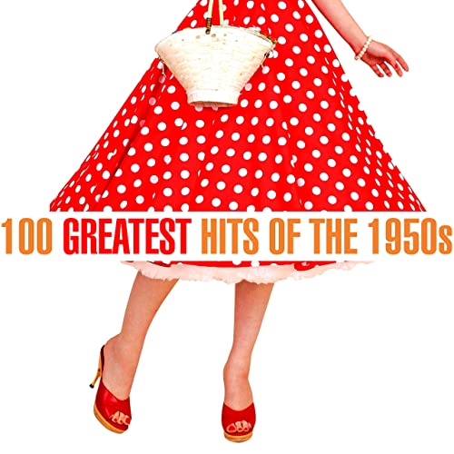 100 Greatest Songs of the 1950s (2020)