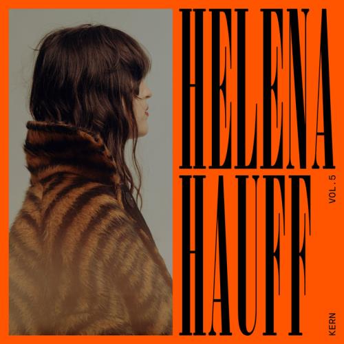 Kern, Vol. 5 Mixed by Helena Hauff (2020)