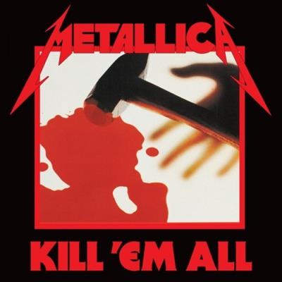 Metallica   Kill 'Em All (Remastered) (2020)