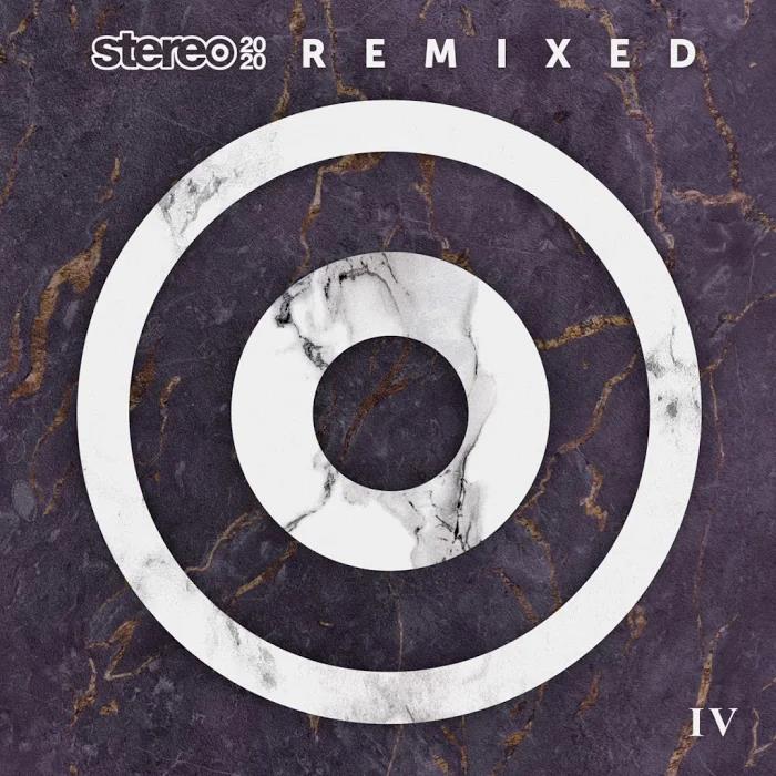 Stereo Productions - Stereo 2020 Remixed IV (2020) 