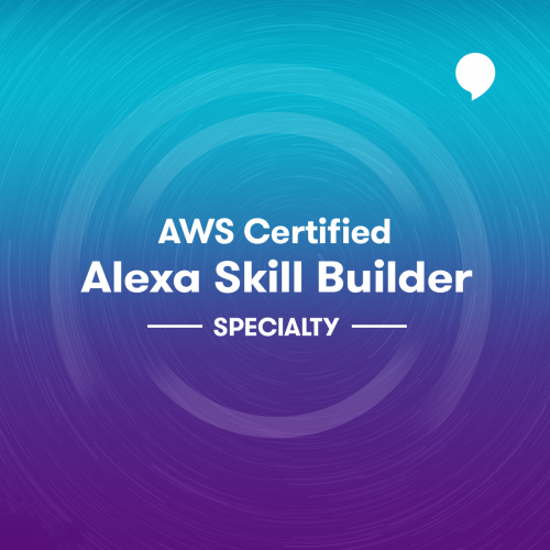 A Cloud Guru - AWS Certified Alexa Skill Builder Specialty 2020