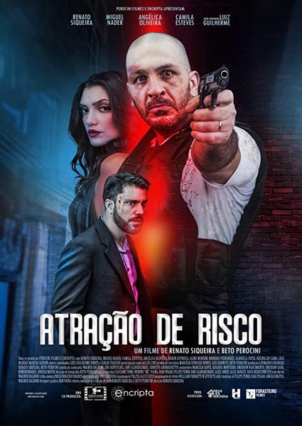 Острый клинок / Atração de Risco (2020)