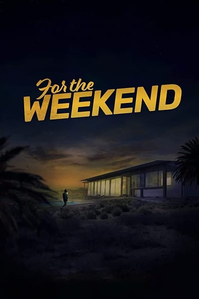 For The Weekend 2020 720p WEB x264-WATCHER