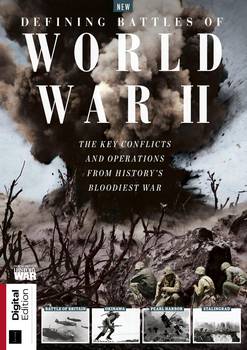 History of War Defining Battles of World War II