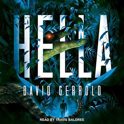 Hella by David Gerrold [Audiobook]