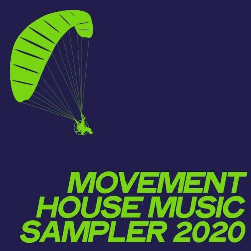 Movement House Music Sampler 2020 (Top House Music Selection Ibiza 2020) (2020)