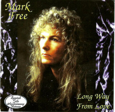 Mark Free - Long Way From Love (5th Anniversary Double CD) 1998