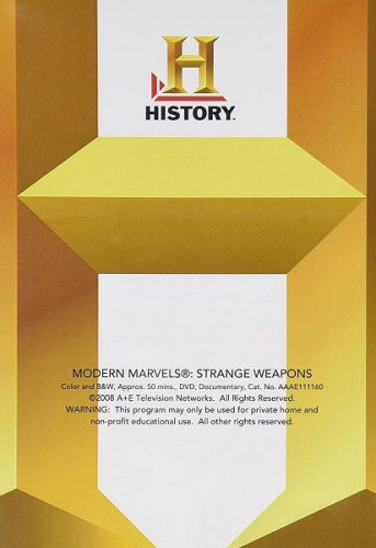 HC Modern Marvels - Strange Weapons (2008)