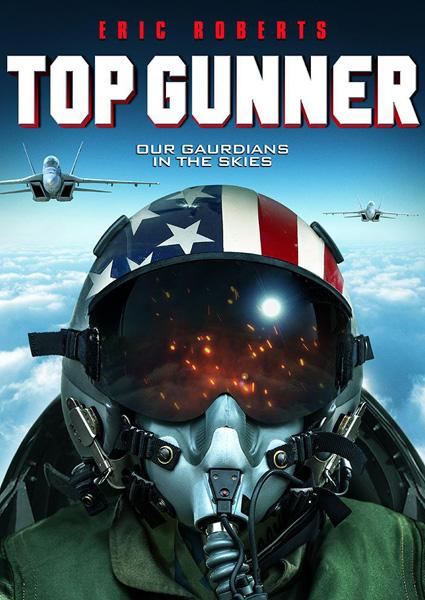 Опасное небо / Top Gunner (2020)