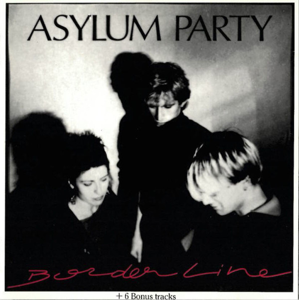 Asylum Party – Borderline (1989)