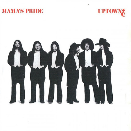 Mama's Pride - Uptown & Lowdown 1977 (Reissue 2008)
