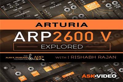 Arturia V 106: ARP 2600 V Explored