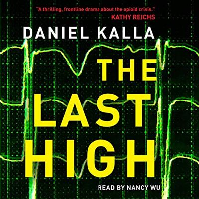 The Last High by Daniel Kalla [Audiobook]