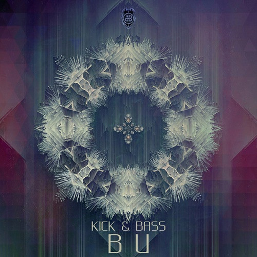 Kick & Bass - BU (Single) (2020)