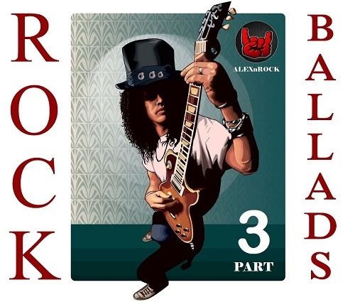 Rock Ballads Collection part 1-3 (2018)