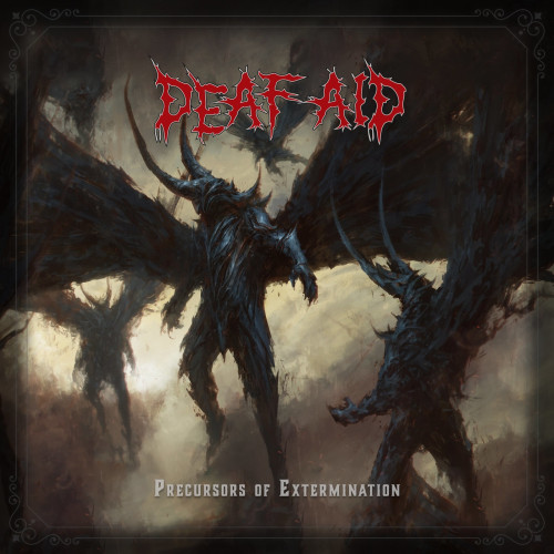 Deaf Aid - Precursors Of Extermination [EP] (2020)