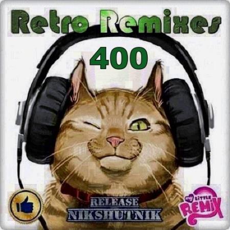 Retro Remix Quality Vol.400 (2020)