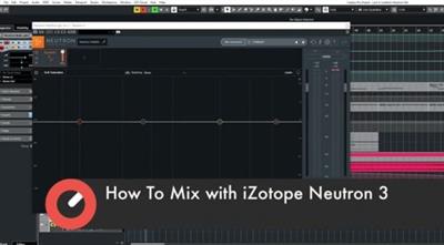 How To Mix using iZotope Neutron 3 with Protoculture