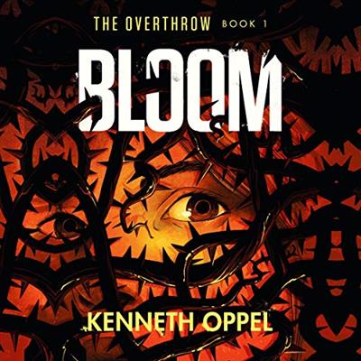 Bloom The Overthrow, Book 1 [Audiobook]