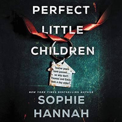 Perfect Little Children A Novel [Audiobook]