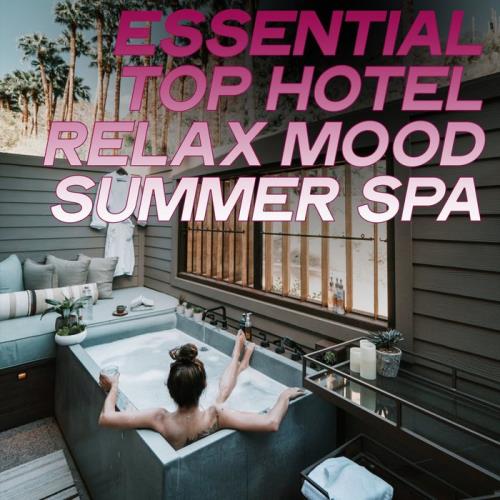 Essential Top Hotel Relax Mood Summer Spa (2020)
