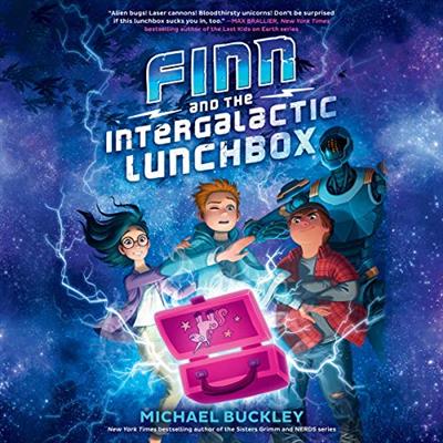 Finn and the Intergalactic Lunchbox The Finniverse series [Audiobook]