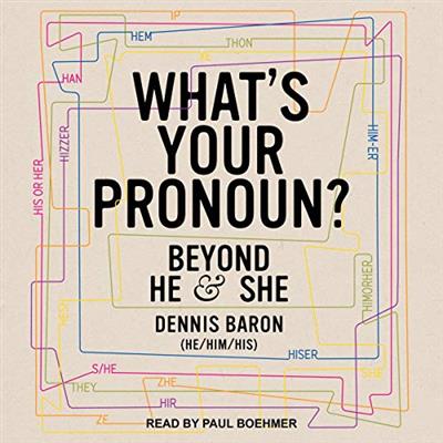 What's Your Pronoun? [Audiobook]