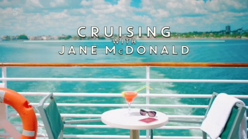 Channel 5 - Cruising the Med with Jane McDonald (2020)