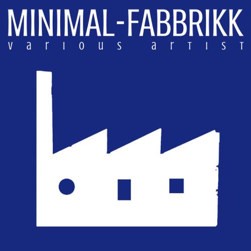 Minimal-Fabbrikk (2020)