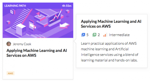Cloud Academy - Applying Machine Learning and AI Services on AWS