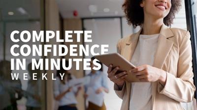 Complete Confidence in  Minutes: Weekly 86f36cf10000177d716a8102a1ceacb6