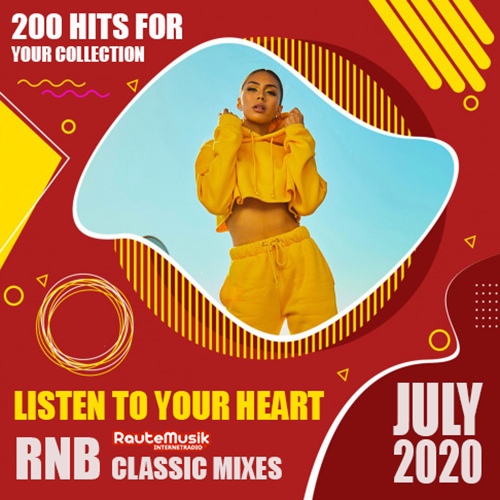 Listen To Your Heart: RnB Classic Mixes (2020)