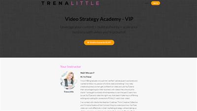 Trena Little   Video Strategy Academy VIP