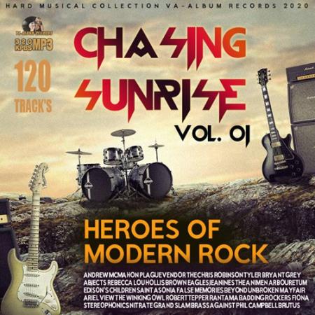 Chasing Sunrise: Heroes Of Modern Rock Vol.01 (2020)