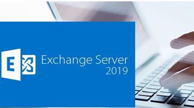 Deploying Microsoft Exchange Server 2019