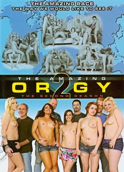 The Amazing Orgy 2 - The Second Season