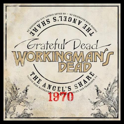 Grateful Dead - Workingman/#039;s Dead: The Angel/#039;s Share (2020)