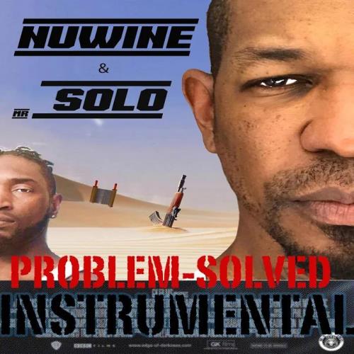 MR.Solo & Nuwine - Problem Solved Instrumental (2020)