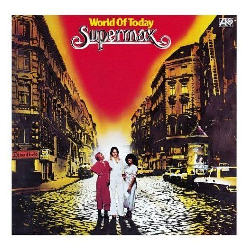 Supermax -  World Of Today 1977