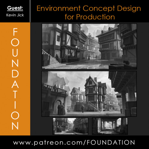 Foundation Patreon - Environment Concept Design for Production with Kevin Jick